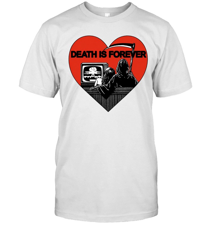 Death Is Forever Grim Reaper Watching Nuclear Explosion Unisex T-Shirt