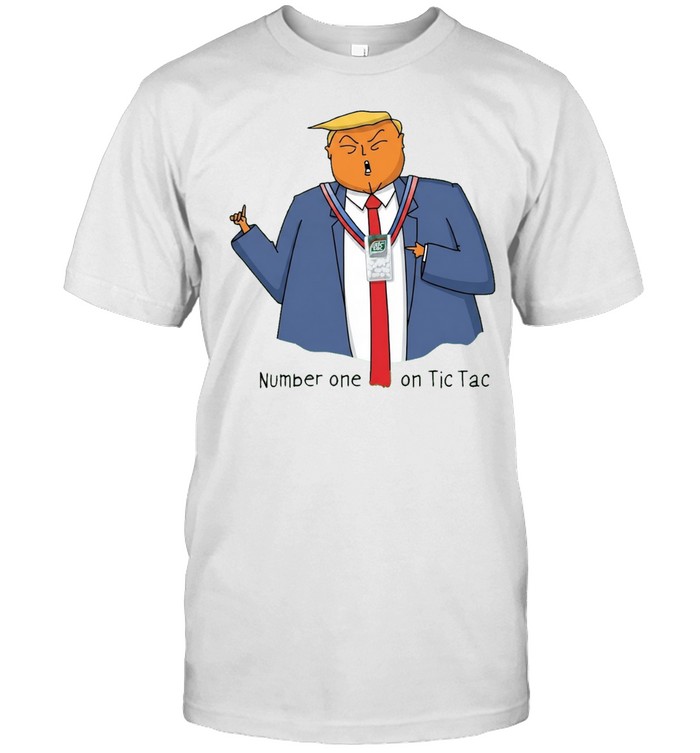 Donald Trump Number One on Tic Tac Political Satire Unisex T-Shirt