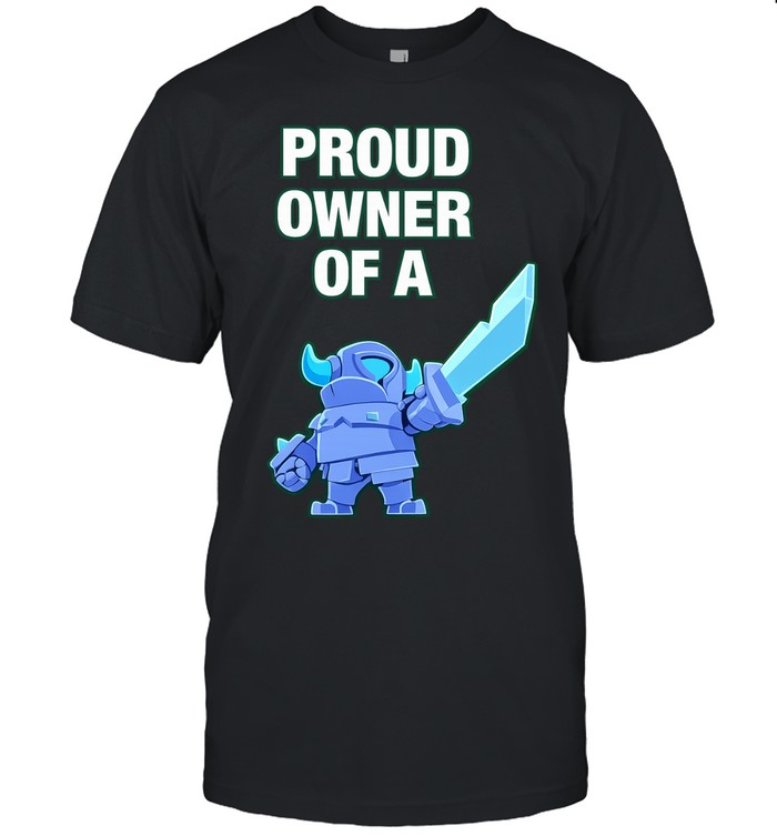 Proud Owner of a Mini PEKKA Clash Royale Unisex T-Shirt