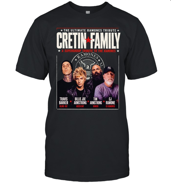 The Ultimate Ramones Tribute Cretin Family Unisex T-Shirt