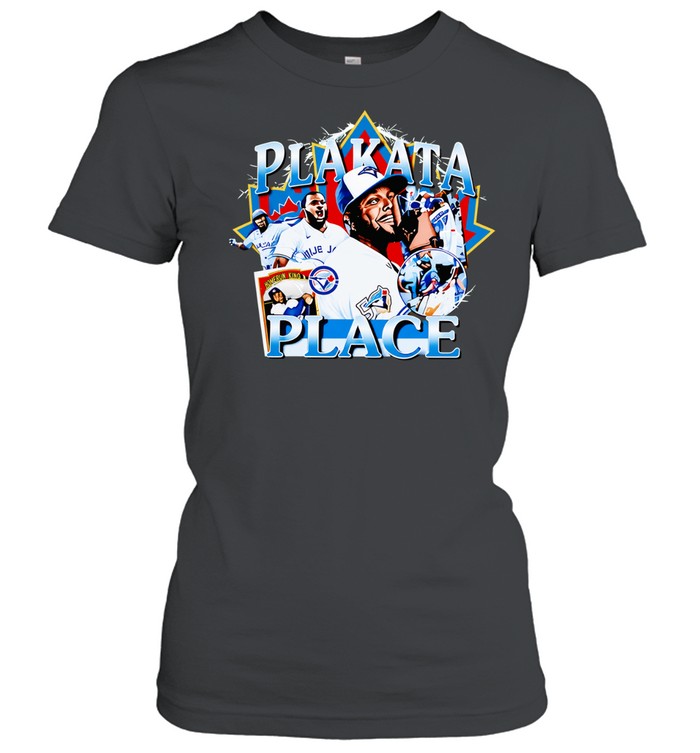 Toronto Blue Jays player Plakata Place bootleg Women T-Shirt