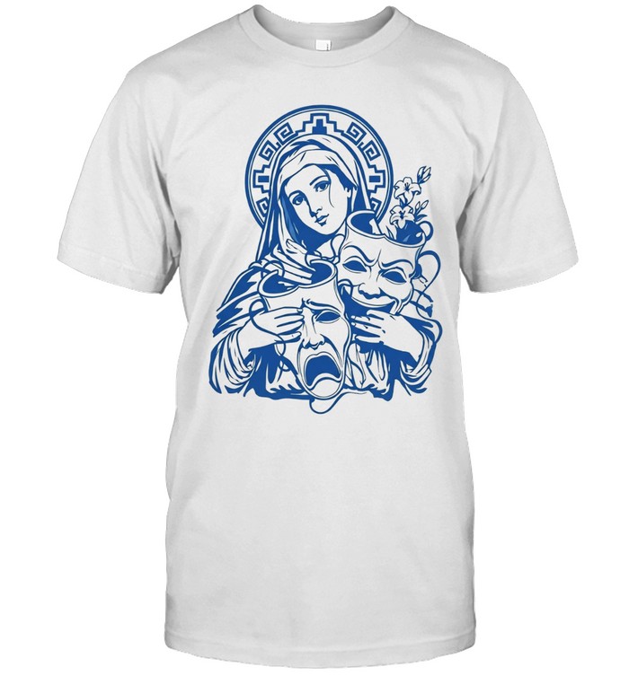 Virgin Mary Cry Now Laugh Later Drama Mask Tattoo Art Unisex T-Shirt